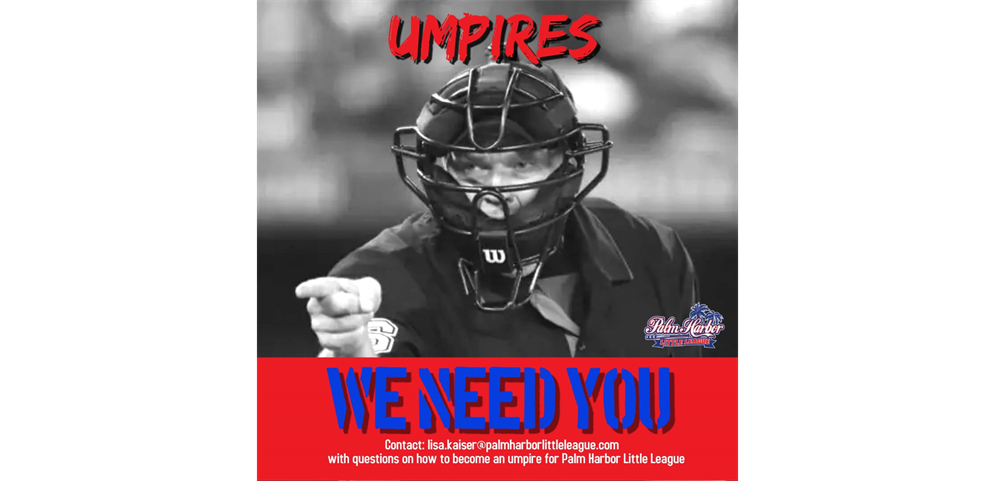 Umpires Needed