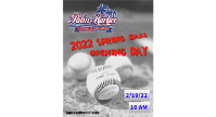 SPRING 2022 OPENING DAY